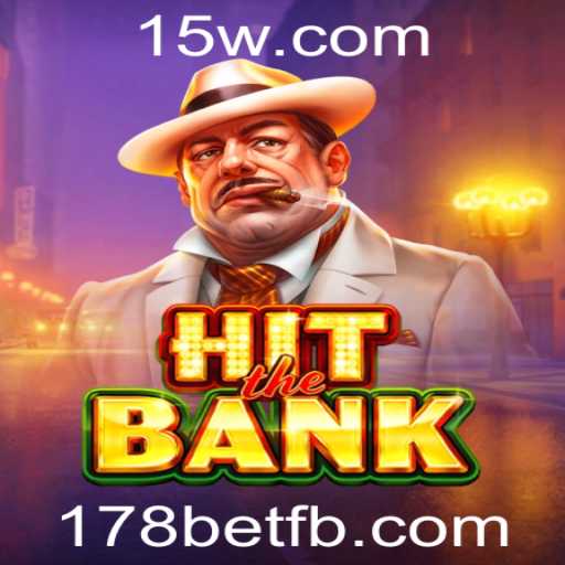 Descubra HitTheBank: O Novo Jogo Revolucionário com 178bet