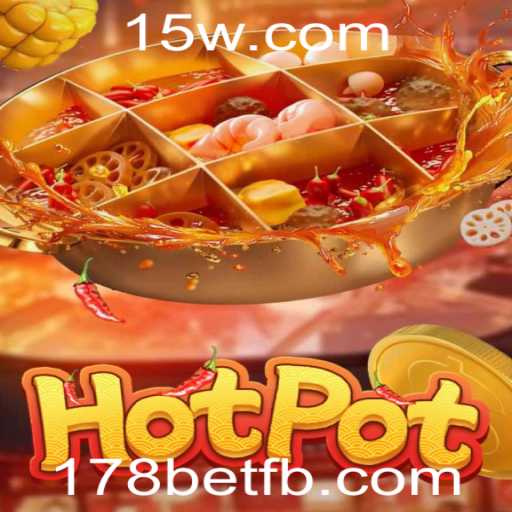 Explorando o Fascinante Jogo Hotpot com 178bet